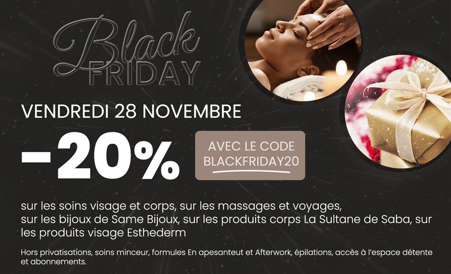 blackfriday spa Grenoble 2025